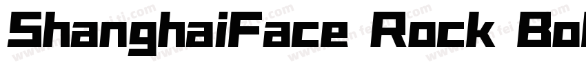 ShanghaiFace Rock BoldGBXC字体转换
